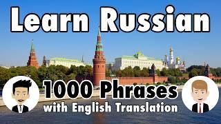 Learn 1000 common everyday phrases in Russian - Video for Beginners A1, A2, B1