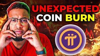 PI COIN HOLDERS! PI NETWORK BURNING BILLIONS! NO ONE EXPECTED THIS!