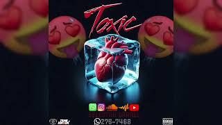 Toxic️  (R&B Mixtape)