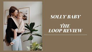 Solly Baby The Loop carrier review