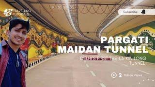 Delhi Pragati maidan tunnel | Delhi's first The 1.3-km-long tunnel | TravellingTutorials