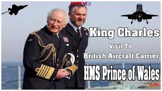 King Charles visit to HMS POW March 2024 | #kingcharles #royalnavy #pow #aircraftcarrier #nato