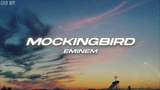 Eminem - Mockingbird (Lyrics)