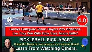 Pickleball! Ex Collegiate Tennis Players Battle 4.0 Pickleball Players!  Who Wins? Watch & Find Out!