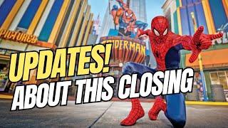 Updates! The Scoop on the Spiderman Closing Plus Off-The-Cuff TIPS