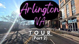 Arlington, Virginia | Full Tour - Part 2 (4K)