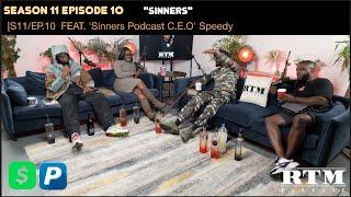 Speedy (Sinners Podcast C.E.O) “BIG UP GIGGS… RAGS!” #BrumTownRTM Podcast Show S11 Ep10 (Sinners)