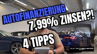 4 TIPPS ZUR AUTOFINANZIERUNG / WORAUF DU ACHTEN MUSST!