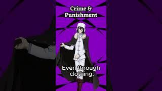 How Crime & Punishment Could Kill You #shorts #fyp #bsd #bungoustraydogs #fyodordostoyevsky