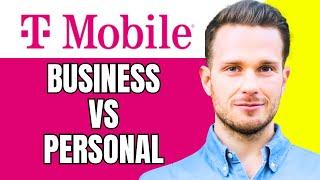 T Mobile Business Plans VS Personal | What Is The Difference ?