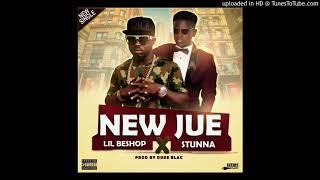 Lil Beshop Ft Stunna   New Jue   Liberian Music 2018