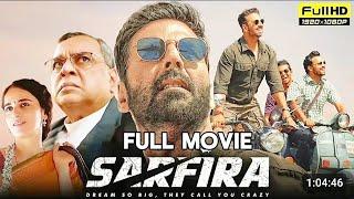 Sarfira Full Movie 2024 Review l Akshay Kumar l Paresh Rawal l Radhika @JalalFilmsReview