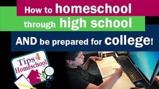 How To Homeschool Through High School And Prepare For College