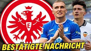 Frankfurt: Es wurde bestätigt! Transfer-Update! Eintracht Frankfurt