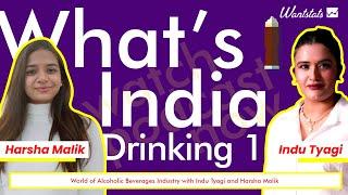 What's India Drinking | EP1 Trailer 1 - Dig Deep with WantStats #podcast #alcohol