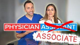 Physician Assistant Title Change to Physician Associate - Our Thoughts