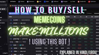  How To Use Bonk Bot ! To Trade Solana Memecoins (Explained in Hindi/Urdu) .. Snipe 100X Coins 