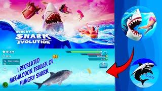 I Recreated The Megalodon Trailer | Hungry Shark Evo