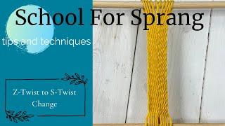 Sprang Tips and Techniques: Z-Twist to S-Twist Change