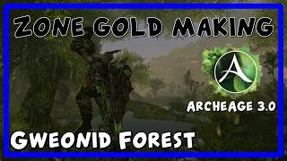 ArcheAge - Zone gold making - Gweonid Forest