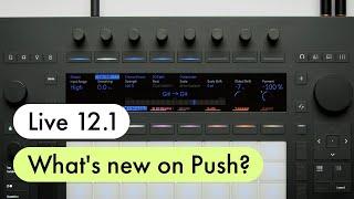 What's new for Push with Live 12.1?