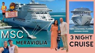 First Time on MSC Meraviglia | 3 Night Bahama Cruise