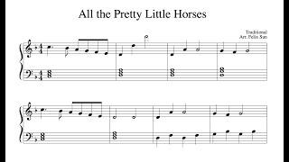 All the Pretty Little Horses (Beautiful Easy Piano Solo) - Sheet Music for Beginners