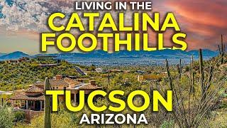 The Catalina Foothills | You Will Love It Here!