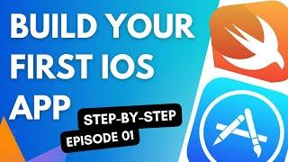 iOS | Build First iOS App - Episode 01 | iOS Tutorial Swift