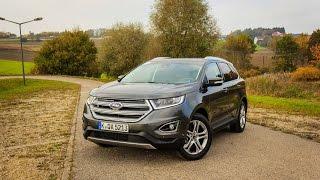 Ford EDGE 2.0TDCi Bi-Turbo 4x4 Titanium *2016* POV UbiTestet