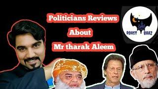 Politicians Reviews on Mr.Noman Aleem | Ft. Tanoli Speaks | Roast Baaz