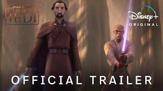 Tales Of The Jedi | Official Trailer | Disney Plus