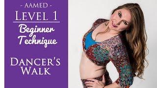 Belly Dancer's Walk: Getting Around Gracefully