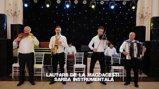 Lăutarii de la Măgdăcești - Sârba Instrumentală