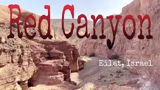 Red Canyon Israel Tour || breathtaking  and impressive views in south Israel