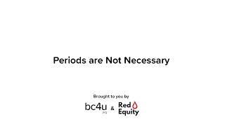 BC4U + Red Equity - Periods Are Not Necessary