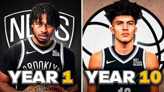 Trading Everyone!!! | 10 Year Brooklyn Nets Rebuild