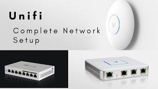 Unifi Complete Network Setup