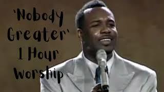 Vashawn Mitchell | 'Nobody Greater' 1 Hour Worship | Godwithin Inspirations