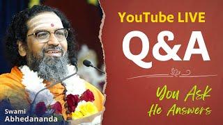 LIVE #QnA with Swami Abhedananda | Day 2 | You Ask, He Answers! | #Happiness #Curiosity