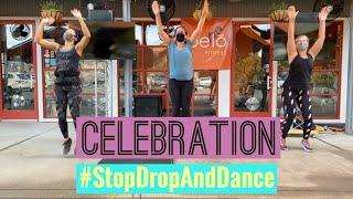 Celebration (FULL DANCE) || Kool & The Gang || #StopDropAndDance