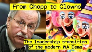 From Chopp to Clowns - The passing of the pragmatic Frank Chopp to the modern Dem leaders...