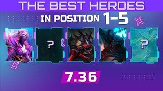 THE BEST 2 HEROES FOR EVERY ROLE - USE BEFORE THEY GET NERFED - Dota 2 Patch 7.36 Meta Guide