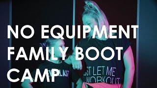 No Equipment Family Bootcamp | All Ages Home Fitness