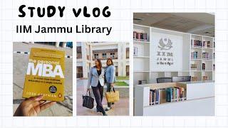 Study Vlog ft. IIM Jammu Library  | Atrangi Akanksha