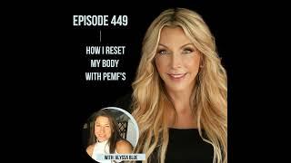 449. How I Reset My Body with PEMF's