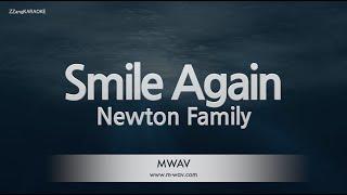 Newton Family-Smile Again (Karaoke Version)