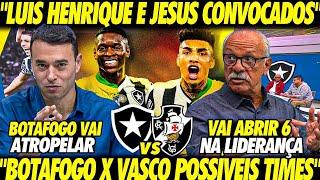 BOTAFOGO x VASCO! NOVIDADE na ESCALAÇÃO do FOGÃO! "VAI ser UM PASSEIO" RIZEK se DECLARA ao BOTAFOGO!