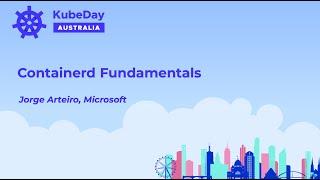 Containerd Fundamentals