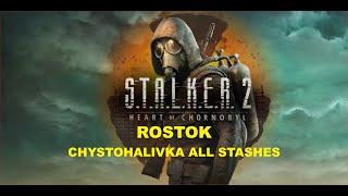 S.T.A.L.K.E.R. 2 - Rostok - Chystohalivka All Stashes